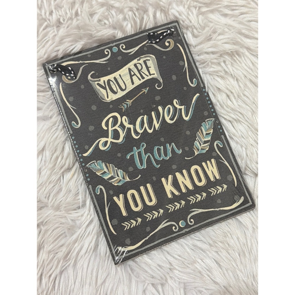 Glory Haus Annie‎ F Downs Collection You Are Braver Than You Know Canvas Art NEW